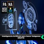 Inteligencia Artificial para hacer Imágenes GRATIS