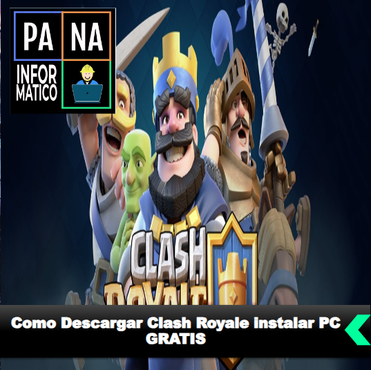 Clash Royale instalar PC