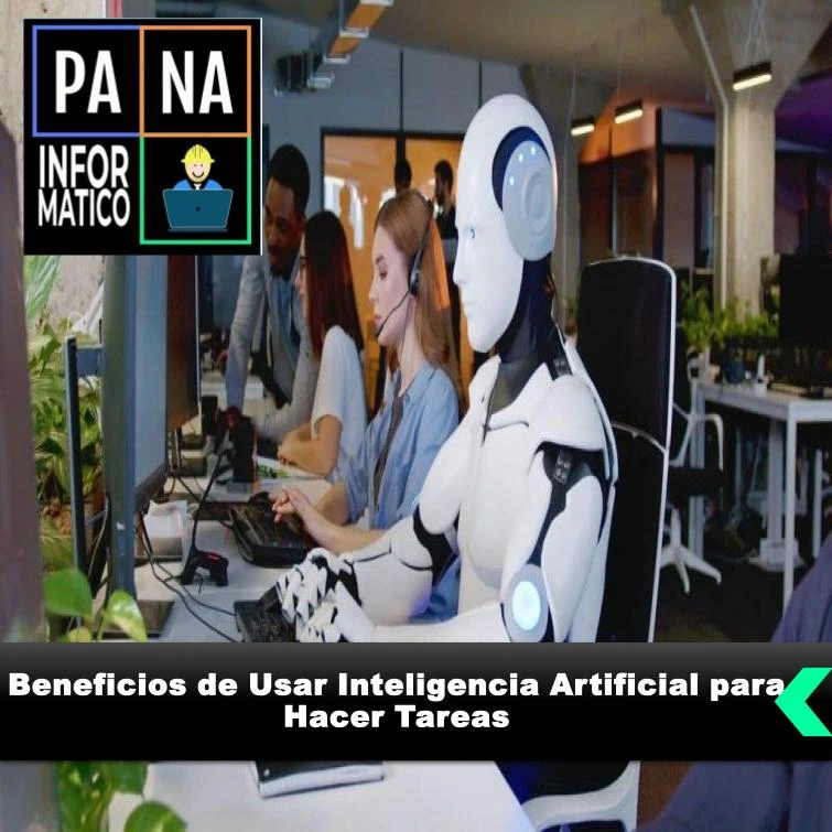 Usar Inteligencia Artificial para Hacer Tareas