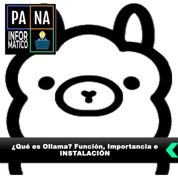 ¿Qué es Ollama?