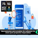 Herramientas para pruebas de software: La clave para proyectos impecables