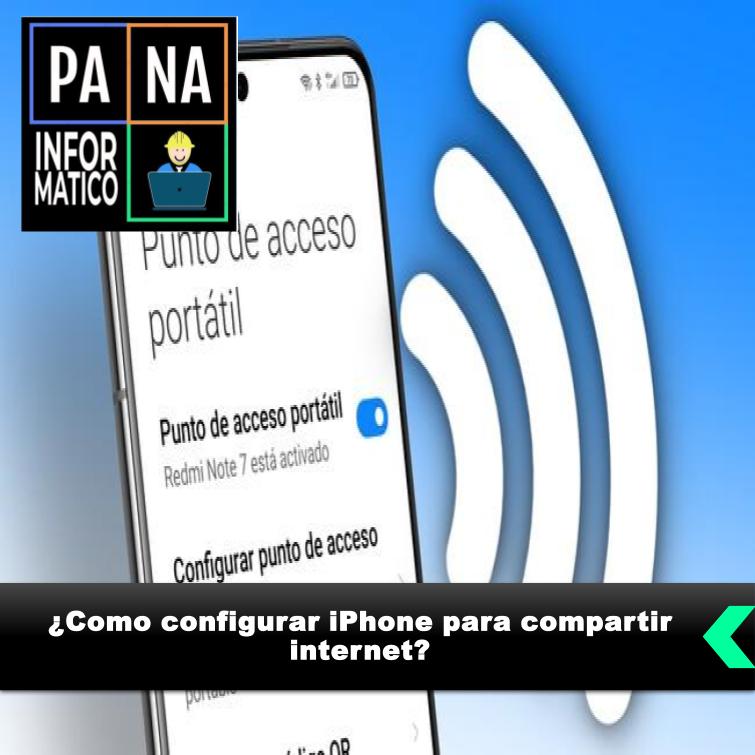 Como configurar iPhone para compartir internet