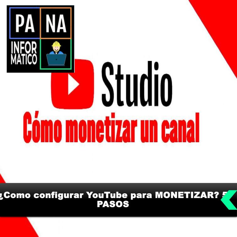Como configurar YouTube para MONETIZAR