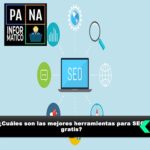 ¿Cuáles son las mejores herramientas para SEO gratis?